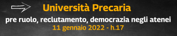 11/01/2022 - Un incontro online su pre-ruolo, reclutamento e democrazia negli atenei organizzato da associazioni e sindacati dell'Università