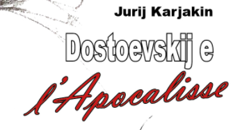 23/03/2022 - Presentazione del libro di Jurij Karjakin ＂Dostoevskij e l'Apocalisse＂