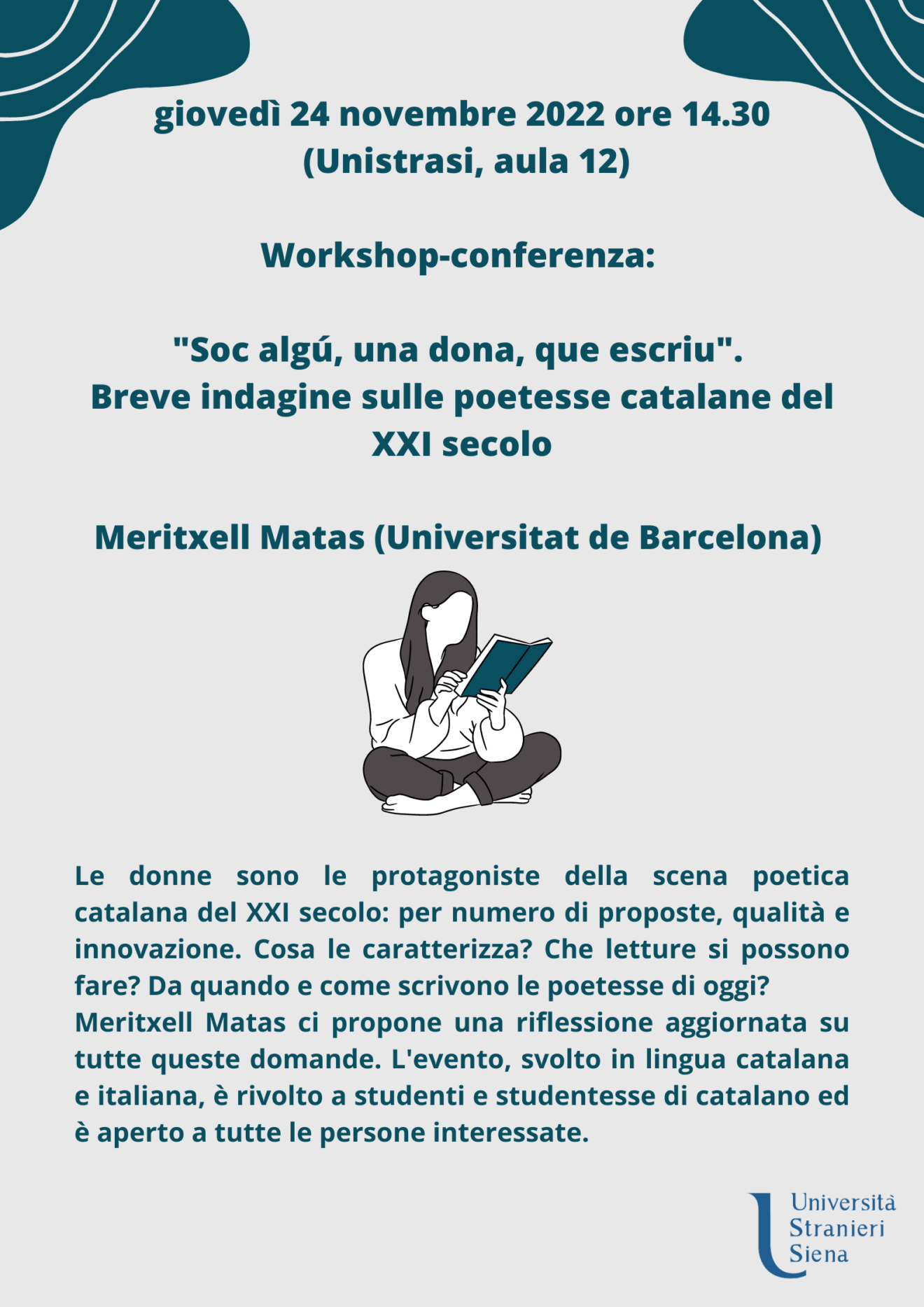 24/11/2022 - Workshop ＂Soc algú, una dona, que escriu＂. breve indagine sulle poetesse catalane del XXI secolo a cura di Meritxell Matas