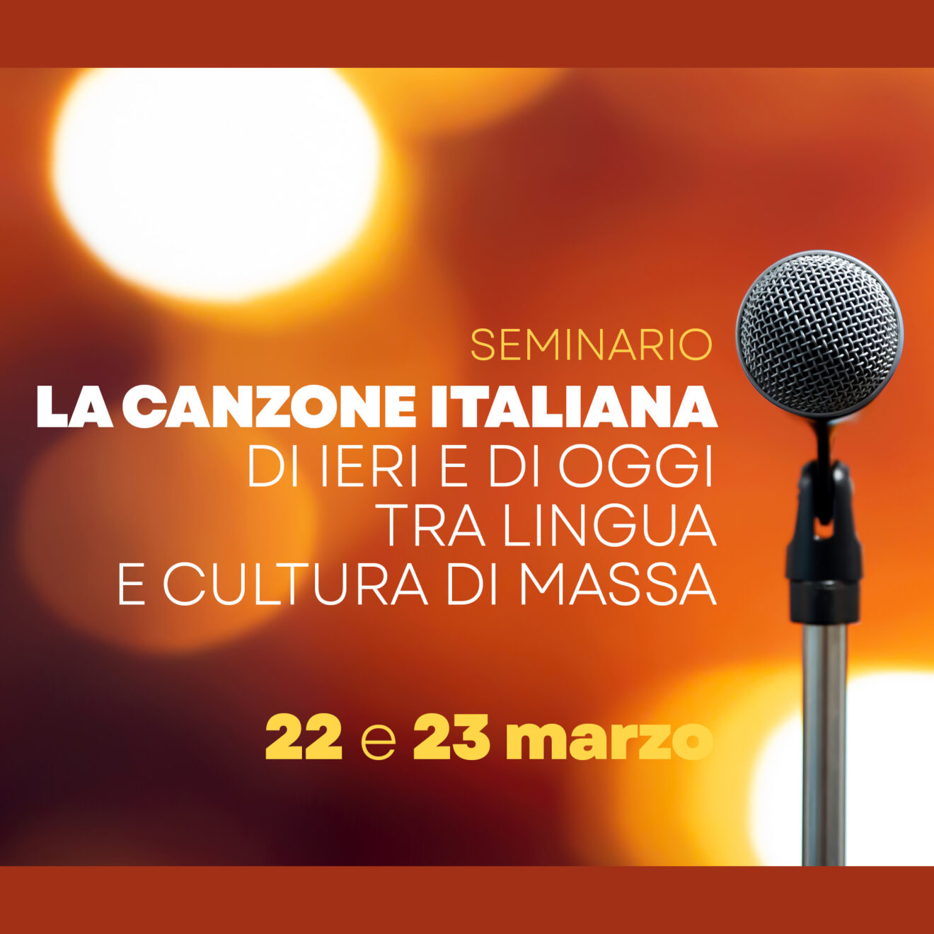 22-23/3/2023 - La canzone italiana di ieri e di oggi tra lingua e cultura di massa