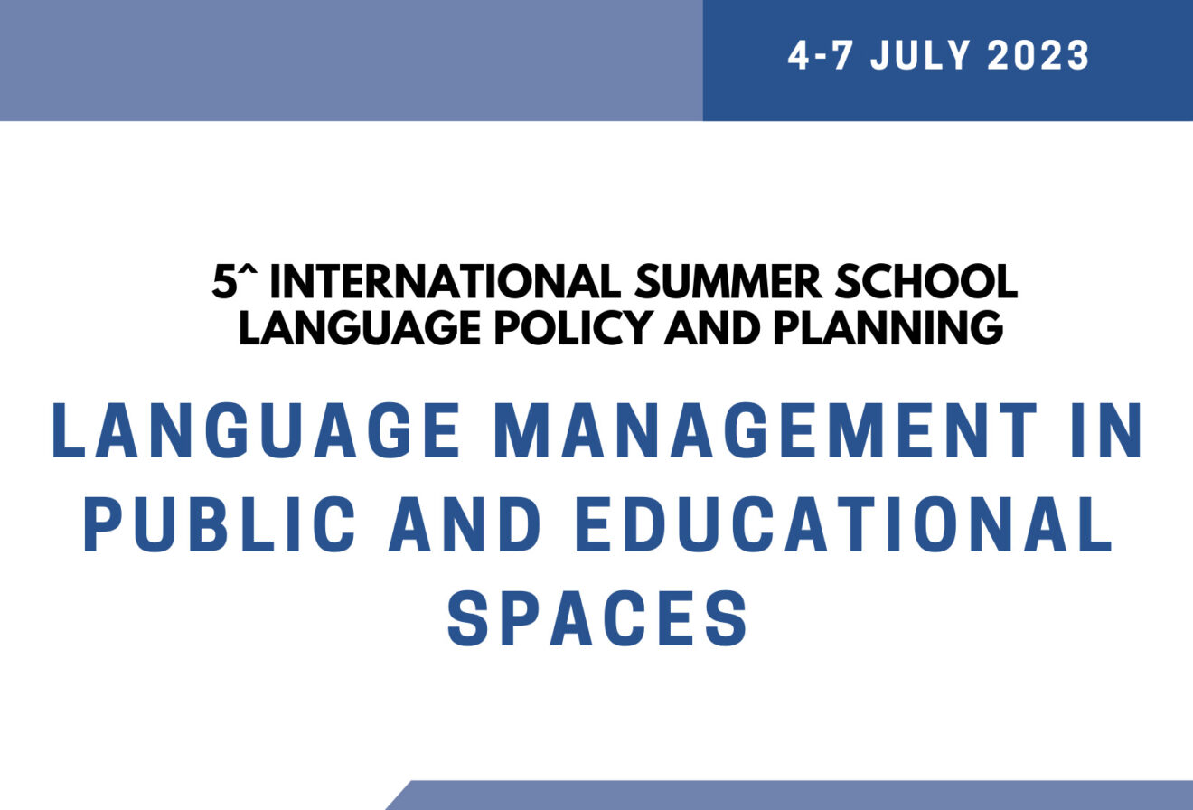 International Summer School ＂Politiche Linguistiche e Pianificazione Linguistica＂