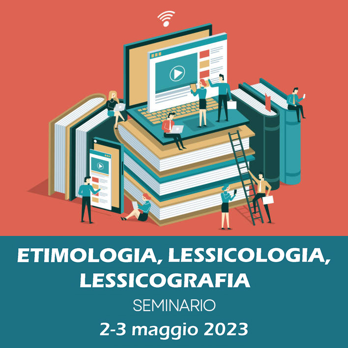 2 e 3/5/2023 - Etimologia, lessicologia, lessicografia