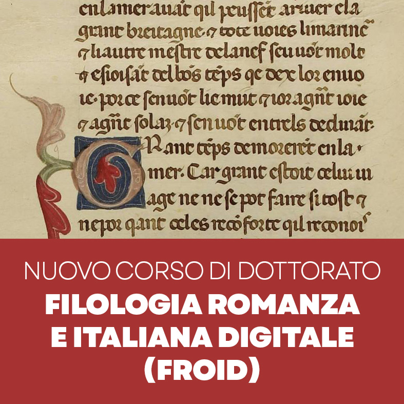 Nuovo corso di dottorato in Filologia romanza e italiana digitale (FROID)