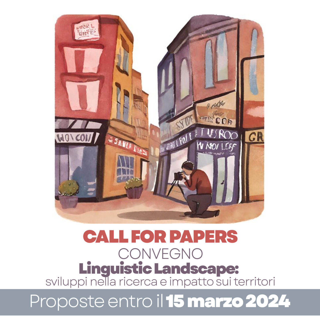 Call for Papers Convegno internazionale Linguistic Landscape - domande entro il 15 marzo