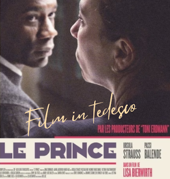 9/4/2024 - Proiezione del film tedesco ＂Le Prince＂ di L. Bierwirth (2021)