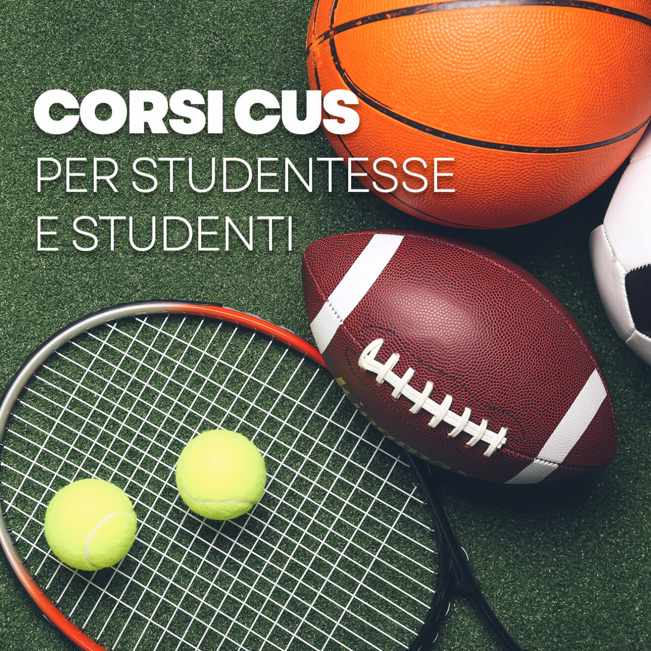Attività sportive per studentesse e studenti organizzate dal CUS