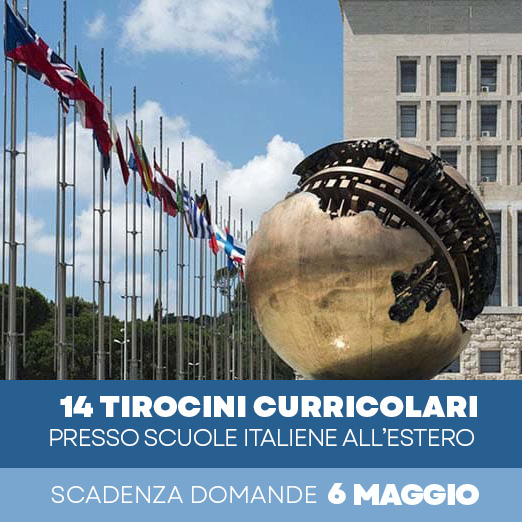 Tirocinio presso scuole italiane all'estero - scadenza domande 6 maggio 2024
