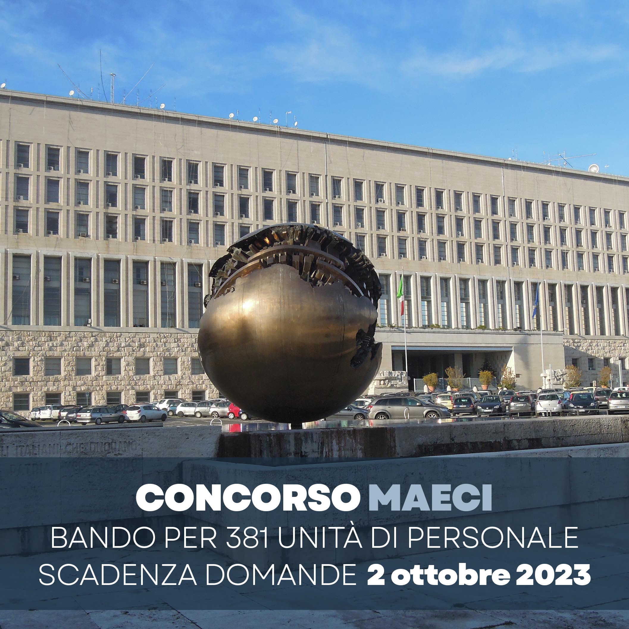 Concorso MAECI per 381 unità di personale - domande entro il 2 ottobre 2024