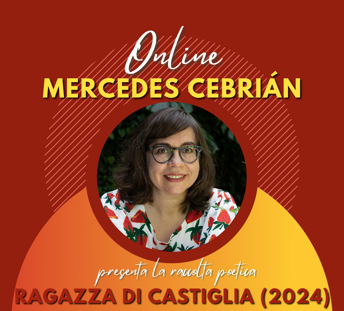 5/11/2024 - Presentazione della traduzione della raccolta poetica ＂Ragazza di Castiglia＂ di Mercedes Cebrián