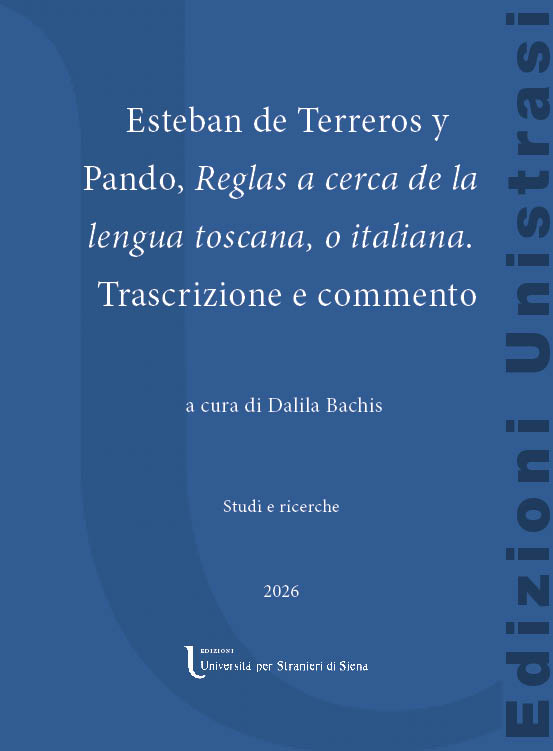 Pubblicato il 31° volume delle Edizioni Unistrasi open-access: Esteban de Terreros y Pando, Reglas a cerca de la lengua toscana