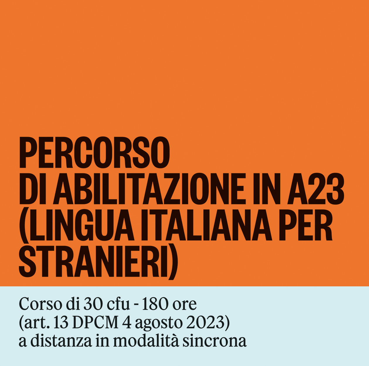 Percorso abilitazione art. 13 DPCM 4 agosto 2023 classe A23 - candidature entro il 17 agosto 2026